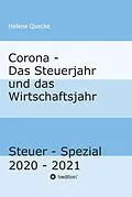 E-Book (epub) Corona - Das Steuerjahr und das Wirtschaftsjahr von Helene Quecke