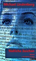 E-Book (epub) Tödliche Zeichen von Michael Lindenberg
