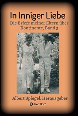 Fester Einband In inniger Liebe von Albert Spiegel