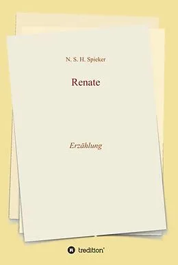 E-Book (epub) Renate von N. S. H. Spieker