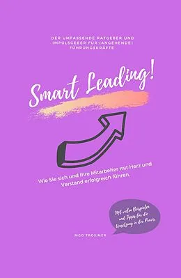 E-Book (epub) Smart Leading von Ingo Trosiner