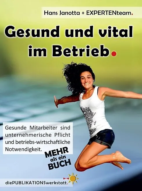 Gesund und vital im Betrieb