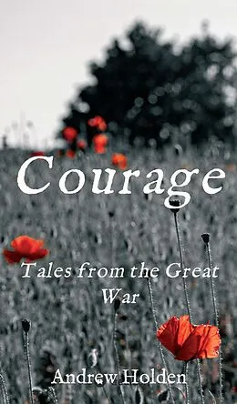 E-Book (epub) Courage von Andrew Holden
