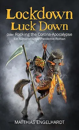 E-Book (epub) Lockdown Luck Down von Matthias Engelhardt