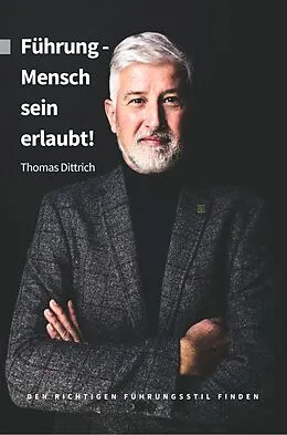 E-Book (epub) Führung - Mensch sein erlaubt! von Thomas Dittrich