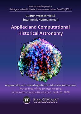 eBook (epub) Applied and Computational Historical Astronomy. Angewandte und computergestützte historische Astronomie. de Gudrun Wolfschmidt