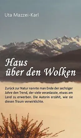 E-Book (epub) Haus über den Wolken von Uta Mazzei-Karl