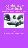 E-Book (epub) Das ultimative Milbenbuch von Rüdiger Wahl, Christian Ellmers