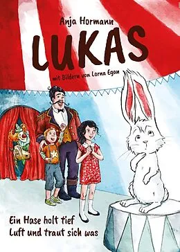 E-Book (epub) Lukas - Ein Hase holt tief Luft und traut sich was von Anja Hormann