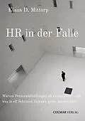 E-Book (epub) HR in der Falle von Klaus D. Mittorp