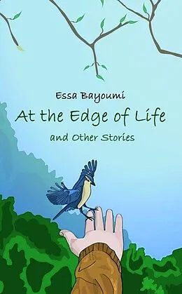 E-Book (epub) At the Edge of Life von Essa Bayoumi