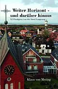 E-Book (epub) Weiter Horizont - und darüber hinaus von Klaus von Mering
