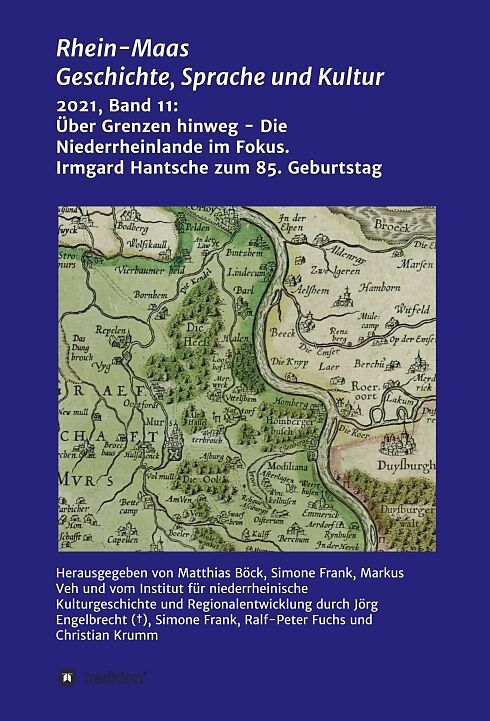 Über Grenzen hinweg - Die Niederrheinlande im Fokus