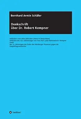 E-Book (epub) Denkschrift über Dr. Robert Kempner von Rechtsanwalt Bernhard Armin Schäfer