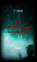 E-Book (epub) Der Rattenfänger von Hameln von P. J. Berger