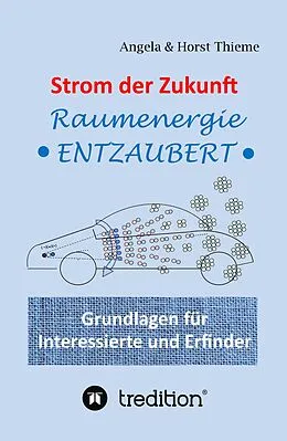 E-Book (epub) Strom der Zukunft von Angela und Horst Thieme