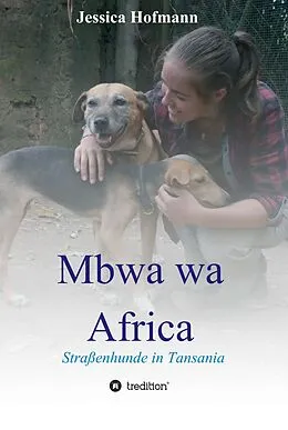 E-Book (epub) Mbwa wa Africa von Jessica Hofmann
