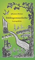 E-Book (epub) frühlingsommerherbst von Johannes Heiner