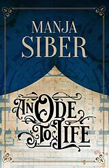 eBook (epub) An Ode to Life de Manja Siber