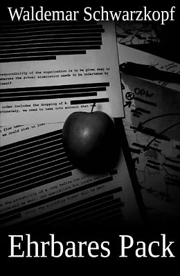 E-Book (epub) Ehrbares Pack von Waldemar Schwarzkopf