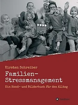 E-Book (epub) Familien-Stressmanagement von Kirsten Schreiber
