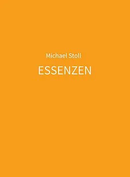E-Book (epub) ESSENZEN orange von Michael Stoll