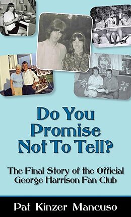 eBook (epub) Do You Promise Not To Tell? de Pat Kinzer Mancuso