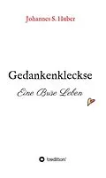 E-Book (epub) Gedankenkleckse von Johannes S. Huber