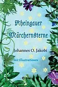 E-Book (epub) Rheingauer Märchensterne von Johannes O. Jakobi