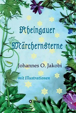 E-Book (epub) Rheingauer Märchensterne von Johannes O. Jakobi