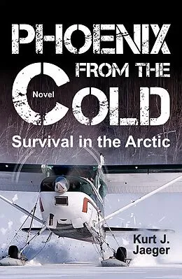 E-Book (epub) PHOENIX FROM THE COLD von Kurt Jaeger