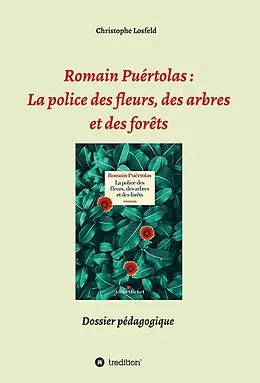 E-Book (epub) Romain Puértolas: La police des fleurs, des arbres et des forêts von Christophe Losfeld