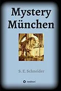 E-Book (epub) Mystery München von S. E. Schneider