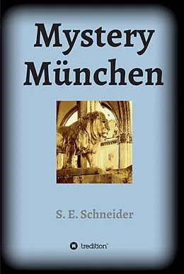 E-Book (epub) Mystery München von S. E. Schneider