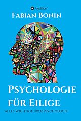 E-Book (epub) Psychologie für Eilige von Fabian Bonin