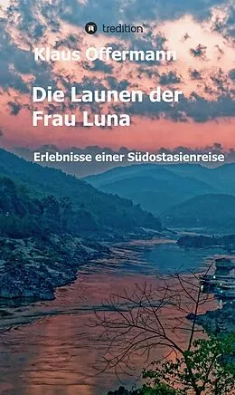 E-Book (epub) Die Launen der Frau Luna von Klaus Offermann