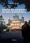 E-Book (epub) Valeris Verschwinden und andere Unzulänglichkeiten von Peter Vogl