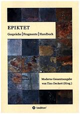 Kartonierter Einband Gespräche, Fragmente, Handbuch von Epiktet .