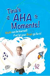 eBook (epub) Tina's Aha Moments! de Marion Mohnhaupt