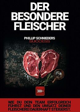 Kartonierter Einband DER BESONDERE FLEISCHER von Phillip Schnieders