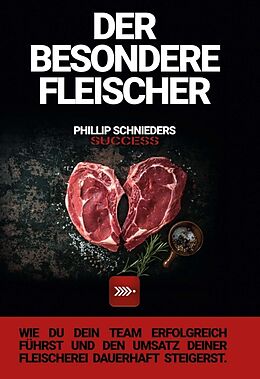 Fester Einband DER BESONDERE FLEISCHER von Phillip Schnieders