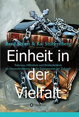E-Book (epub) Einheit in der Vielfalt von Kai Stührenberg, Rene Schon