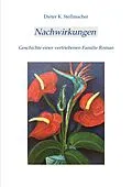 E-Book (epub) Nachwirkungen von Dieter K. Stellmacher