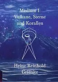 E-Book (epub) Medium I von Heinz Reinhold Grienitz