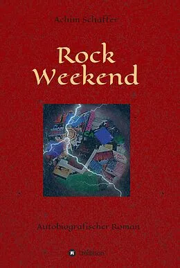 E-Book (epub) Rock Weekend von Achim Schäffer