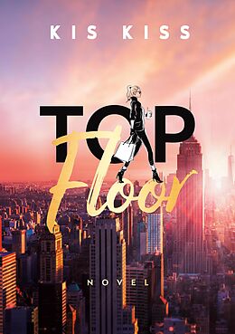 eBook (epub) Top Floor de Kis Kiss