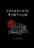 E-Book (epub) Shakroeïk von Jan Schwarz