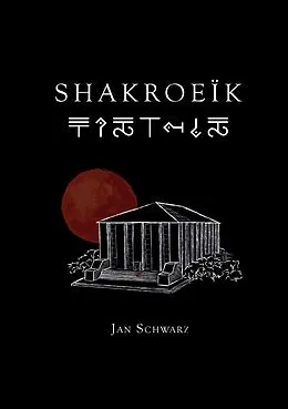 E-Book (epub) Shakroeïk von Jan Schwarz