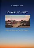 E-Book (epub) Schnarup-Thumby von Ulrich Barkholz, Christian Bock, Volker Bock