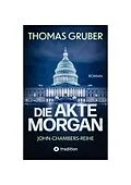 E-Book (epub) Die Akte Morgan von Thomas Gruber